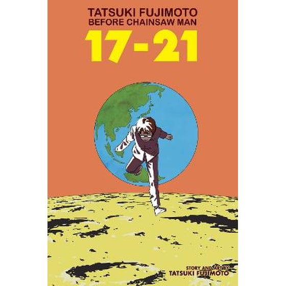 Tatsuki Fujimoto Before Chainsaw Man: 17-21 image 0