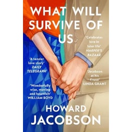 What Will Survive of Us