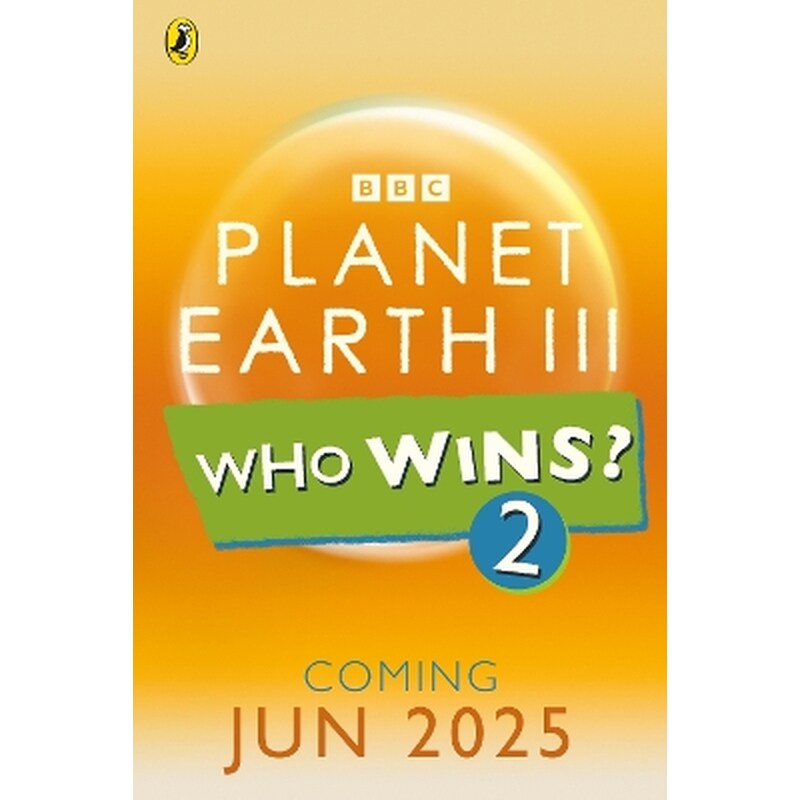 Who Wins? Planet Earth III