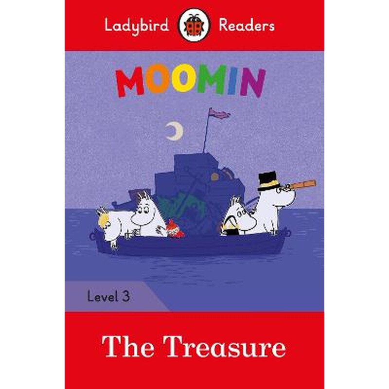 Ladybird Readers Level 3 - Moomins - The Treasure (ELT Graded Reader)