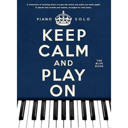 Keep Calm And Play On