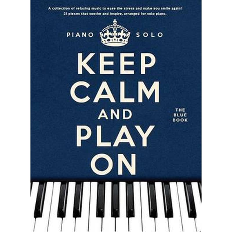 Keep Calm And Play On