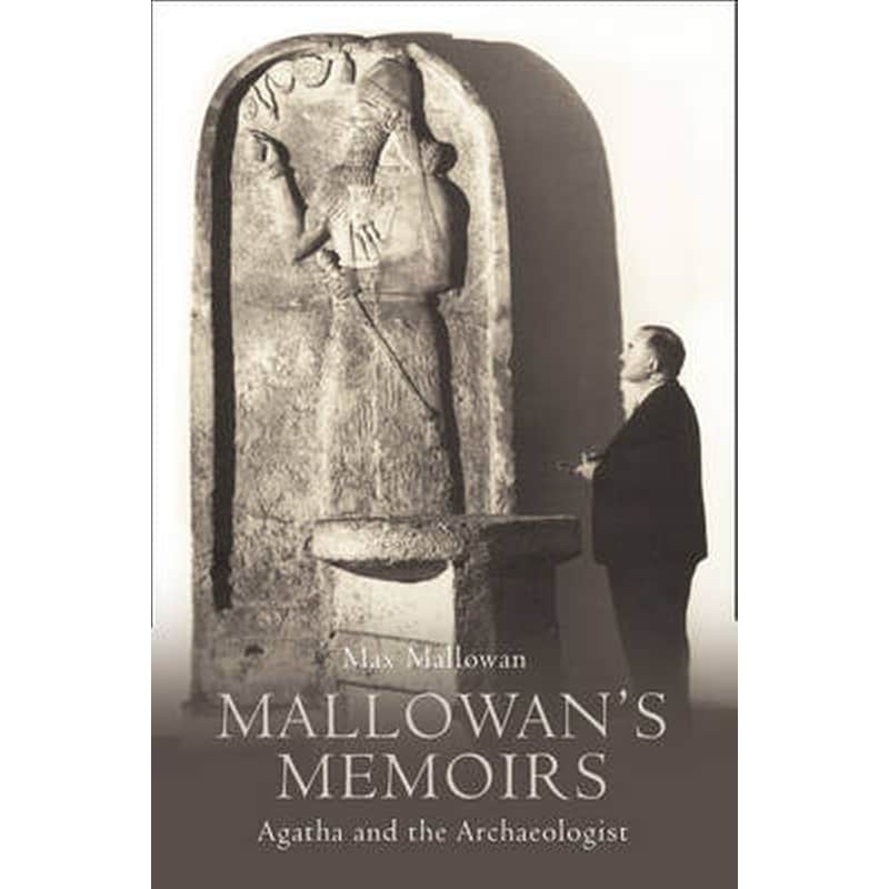 Mallowans Memoirs