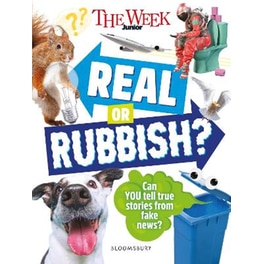 The Week Junior Real or Rubbish?