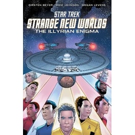 Star Trek: Strange New Worlds -The Illyrian Enigma