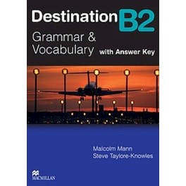 Destination Grammar & Vocabulary B2 (with Key)