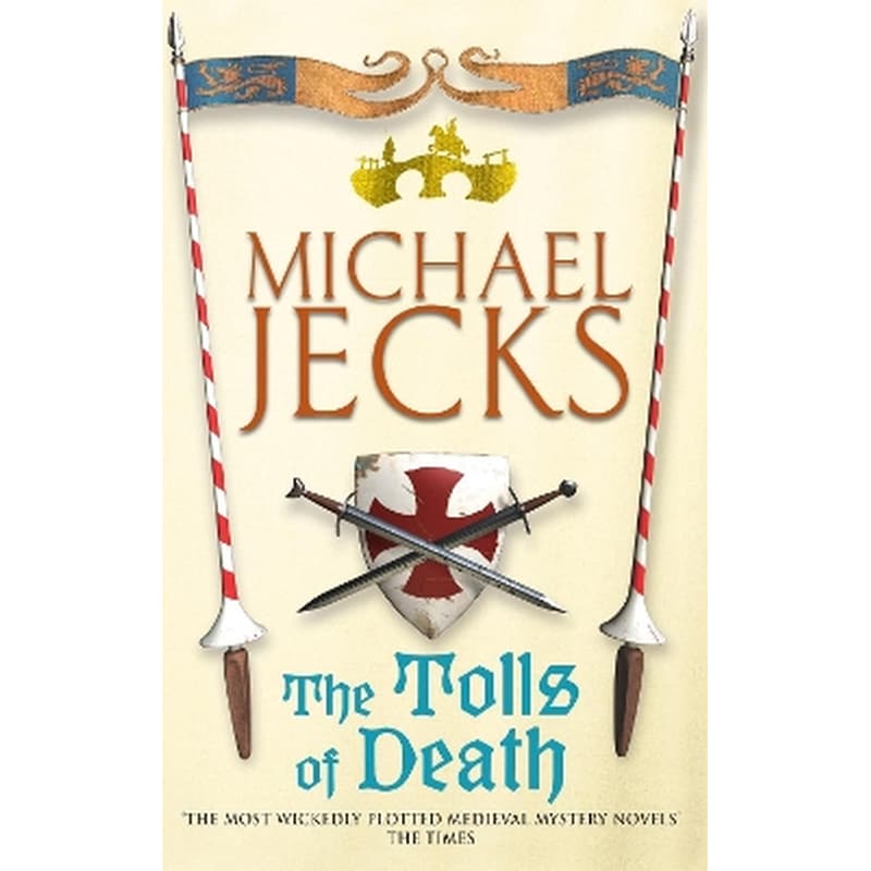 The Tolls of Death (Last Templar Mysteries 17)