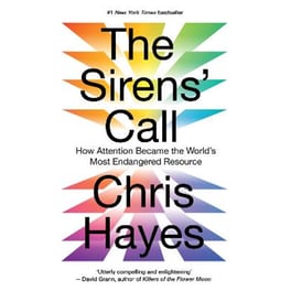 The Sirens’ Call