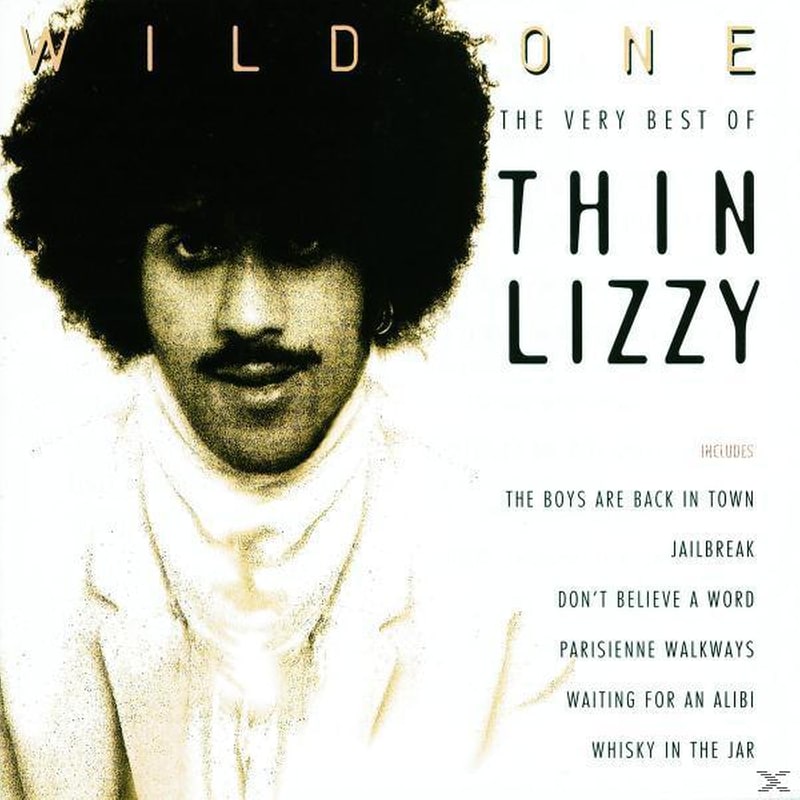 Wild One - The Very Best Of Thin Lizzy