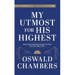 My Utmost For His Highest