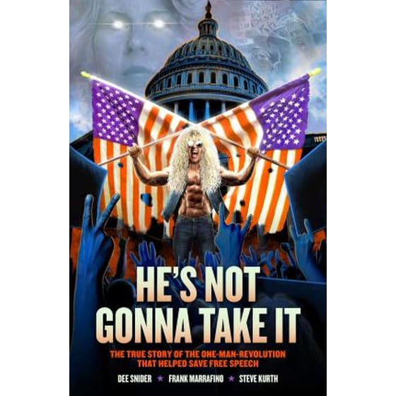 Dee Snider: HE'S NOT GONNA TAKE IT image 0