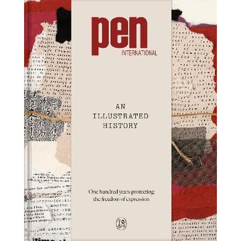 PEN INTERNATIONAL - AN ILLUSTRATED HISTOR