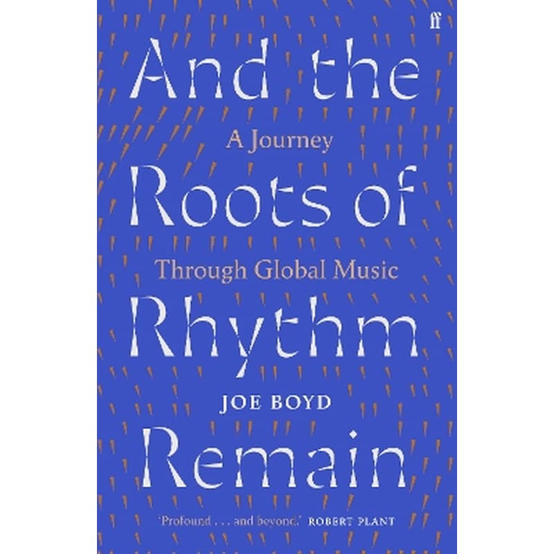 And the Roots of Rhythm Remain