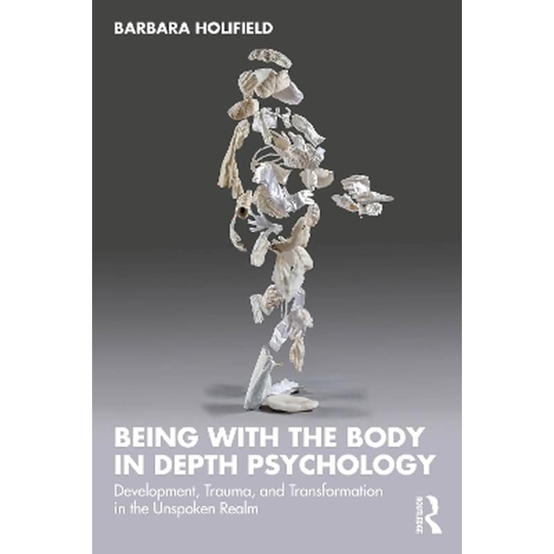 Being with the Body in Depth Psychology