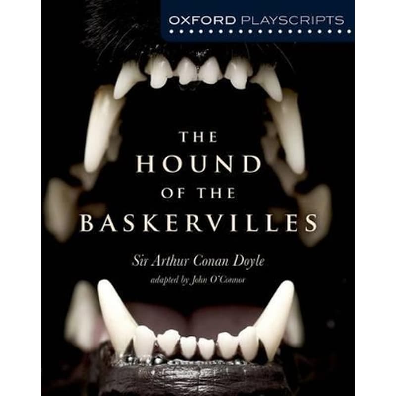 Oxford Playscripts: The Hound of the Baskervilles