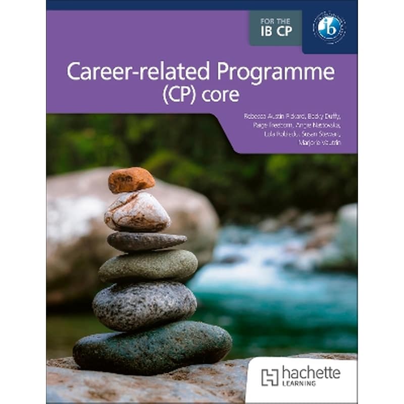 The IB Career-related Programme (CP) core