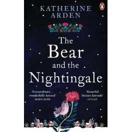 Bear and The Nightingale