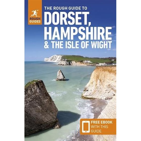 The Rough Guide to Dorset, Hampshire & the Isle of Wight: Travel Guide with Free eBook image 0