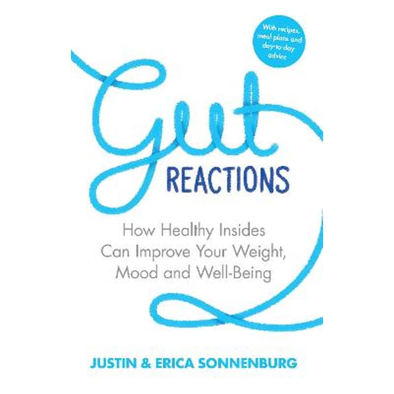 Gut Reactions