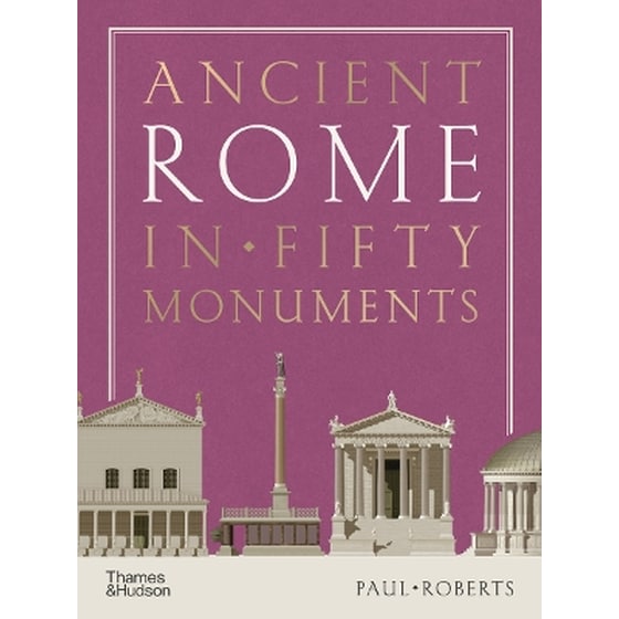 Ancient Rome in Fifty Monuments image 0