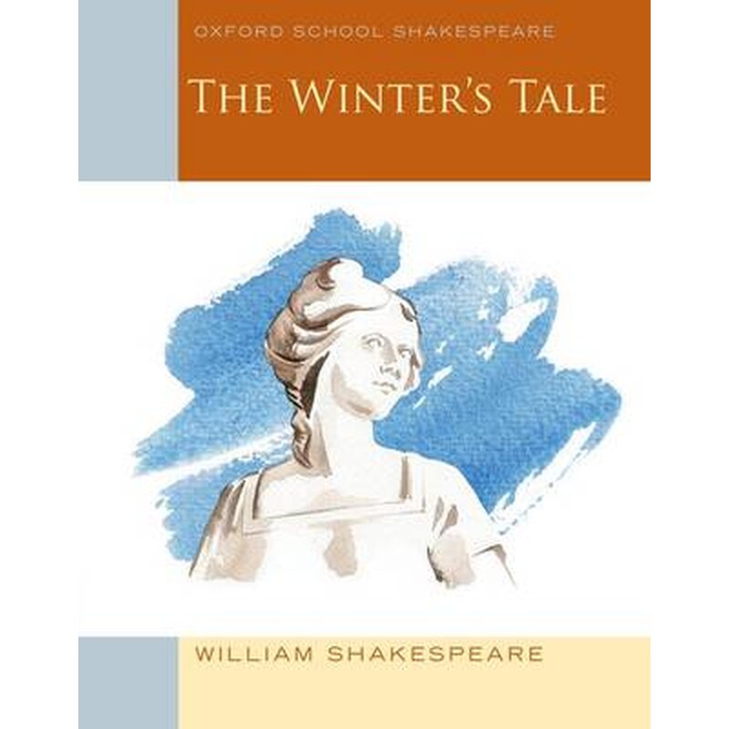 The Oxford School Shakespeare- The Winters Tale