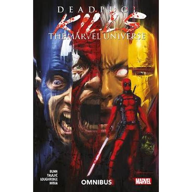 Deadpool Kills The Marvel Universe Omnibus