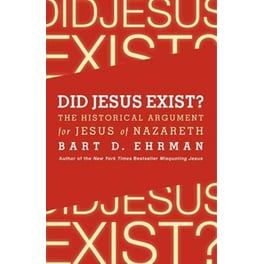 Did Jesus Exist?