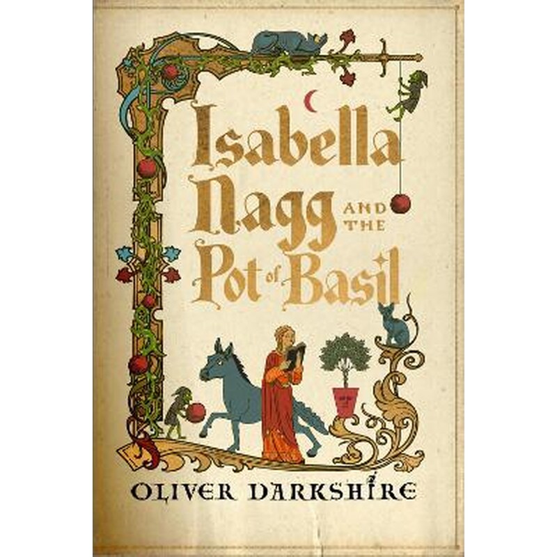 Isabella Nagg and the Pot of Basil
