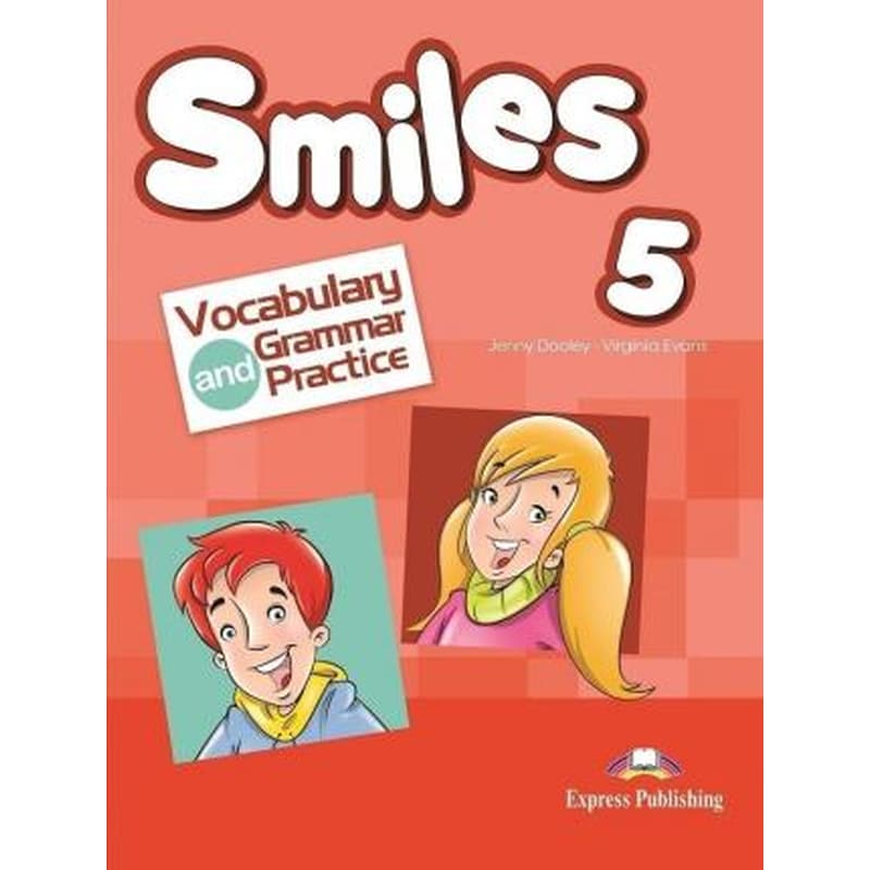 Smiles 5. Vocabulary Grammar Practice
