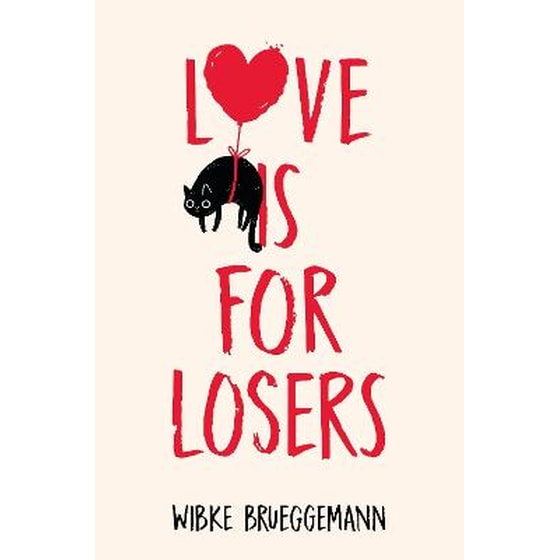 Love is for Losers image 0