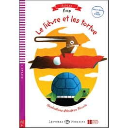 Le Lièvre et la Tortue (+ downloadable audio)