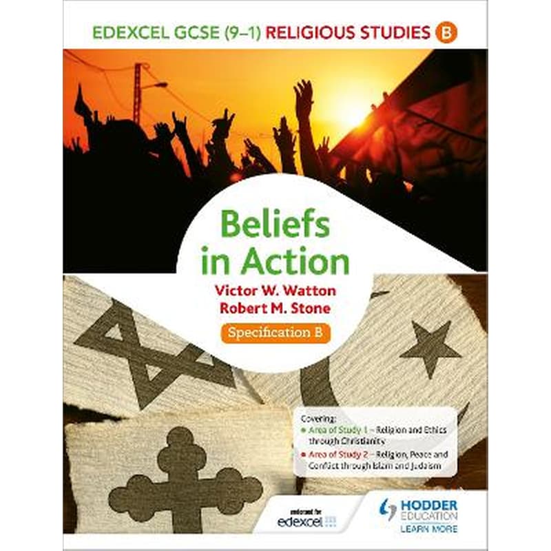 Edexcel Religious Studies for GCSE (9-1): Beliefs in Action (Specification B)