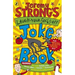 Jeremy Strong's Laugh-Your-Socks-Off Joke Book