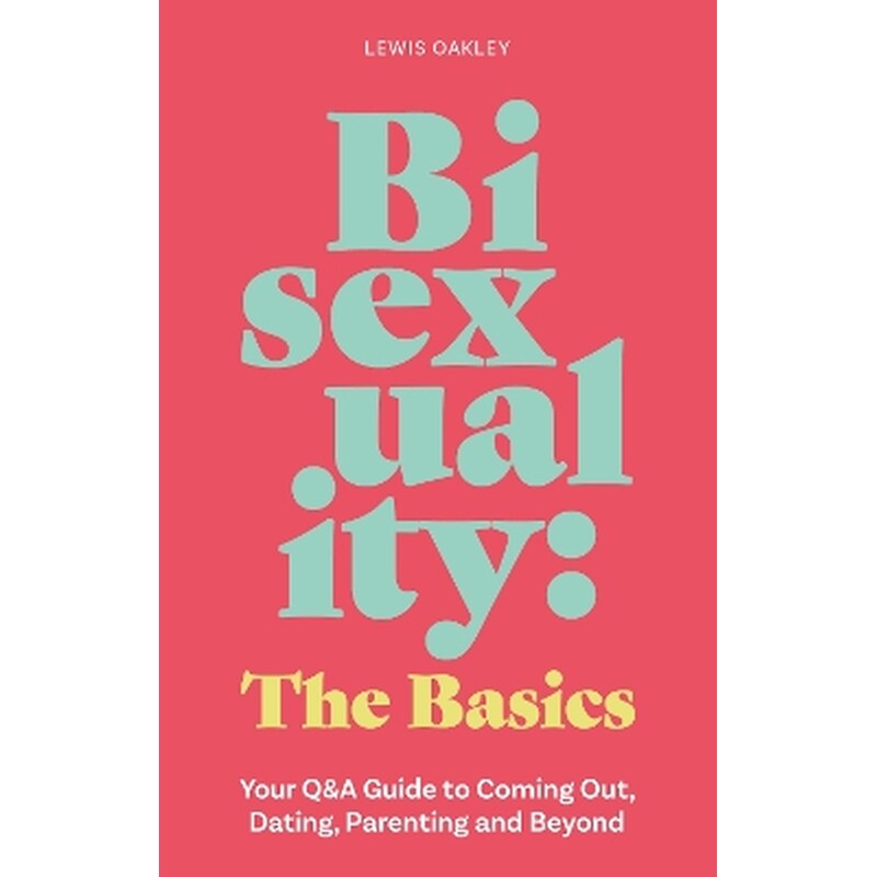 Bisexuality: The Basics