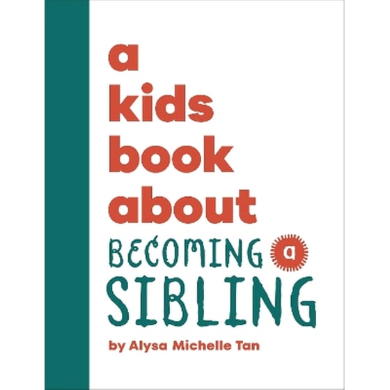 A Kids Book About Becoming a Sibling image 0