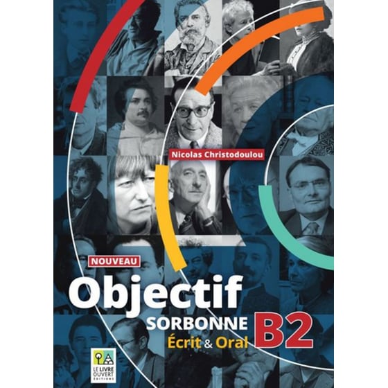 Nouveau Objectif Sorbonne B2 Ecrit & Oral: Livre de l'eleve (Βιβλίο Μαθητή) (2023) image 0