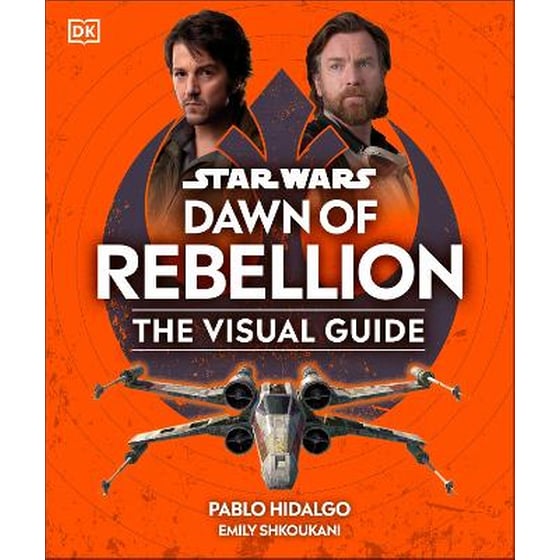 Star Wars Dawn of Rebellion The Visual Guide image 0