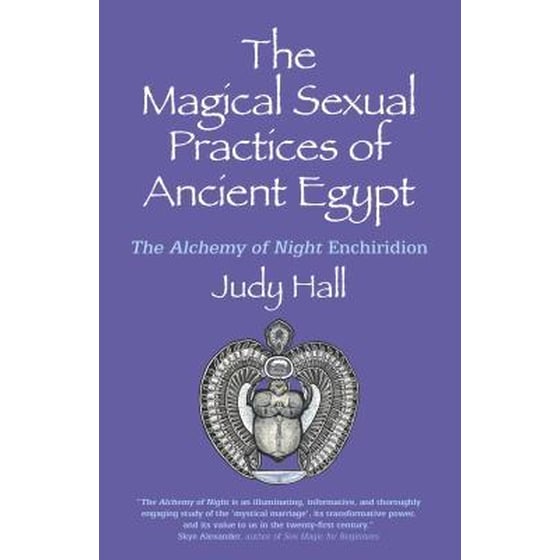 Magical Sexual Practices of Ancient Egypt, The - The Alchemy of Night Enchiridion image 0