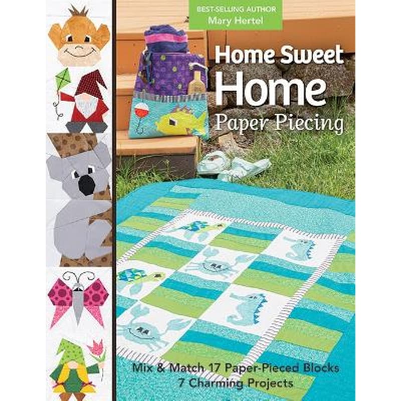 Home Sweet Home Paper Piecing