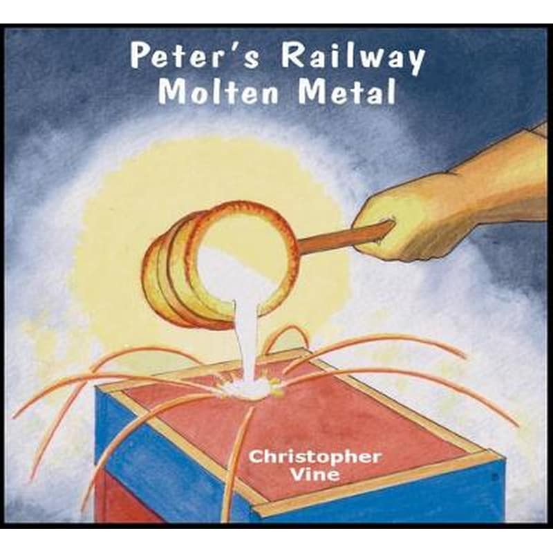 Peters Railway Molten Metal