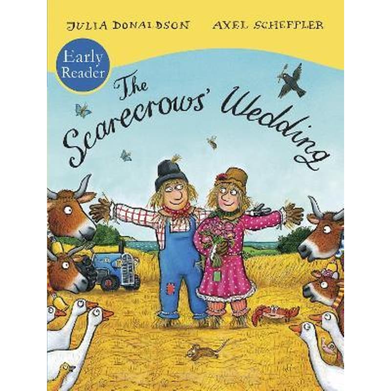 The Scarecrows Wedding Early Reader