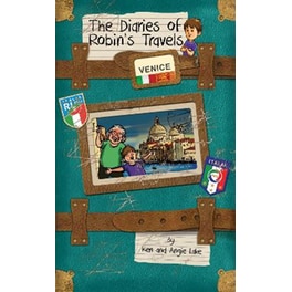 The Diaries of Robin's Travels: Venice
