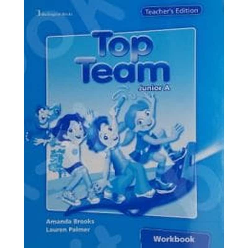 Top Team Junior A Teachers Book Workbook 0969696