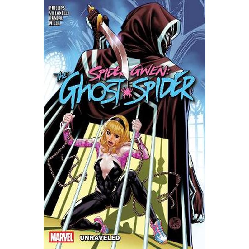 Spider-Gwen: The Ghost-Spider, Vol. 2 - Unraveled