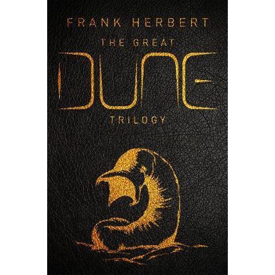 The Great Dune Trilogy : The stunning collector's edition of Dune, Dune Messiah and Children of Dune image 0
