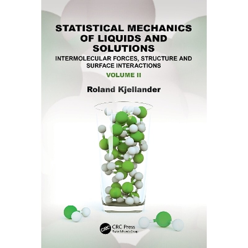 Statistical Mechanics of Liquids and Solutions