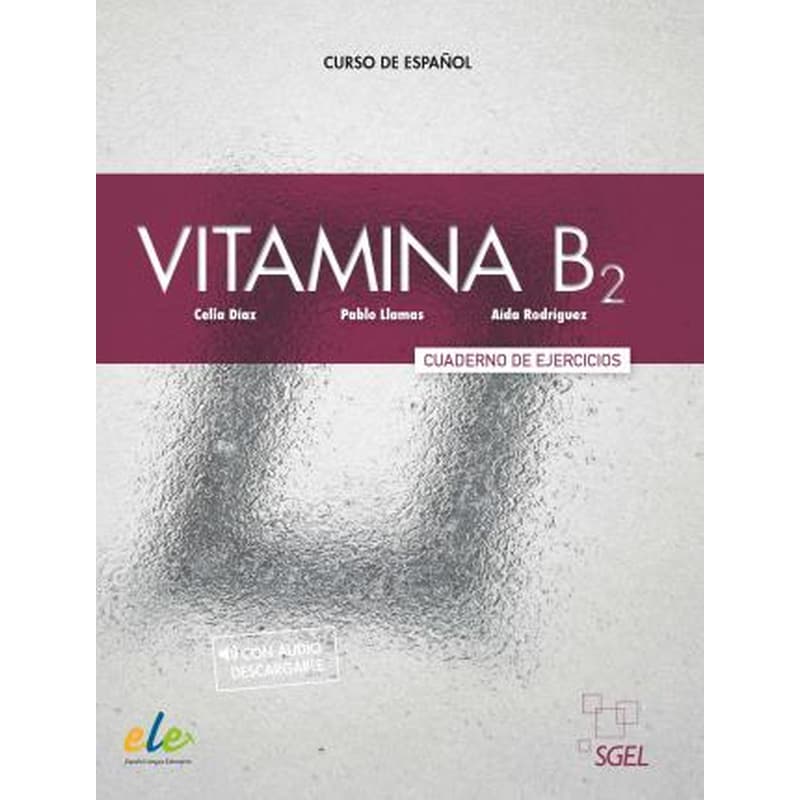 Vitamina: Cuaderno de ejercicios + audio descargable + licencia digital (B2)