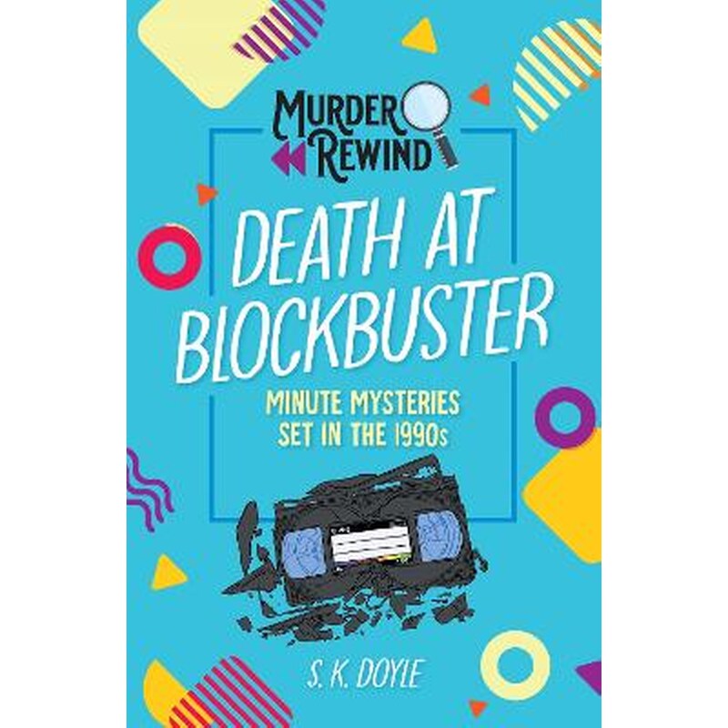 Murder Rewind: Death at Blockbuster