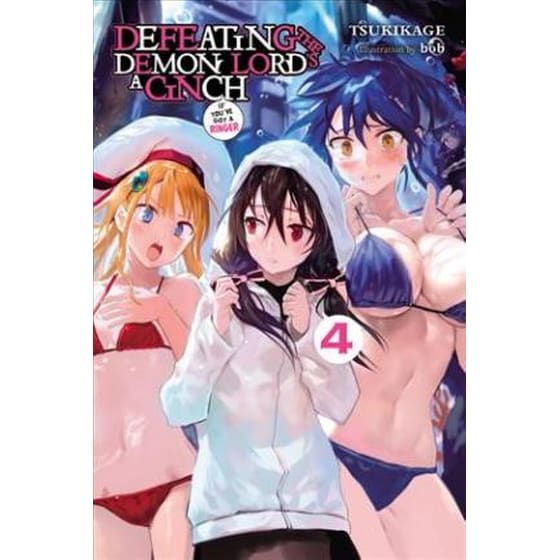 Defeating the Demon Lord's a Cinch (If You've Got a Ringer) Vol. 4 image 0