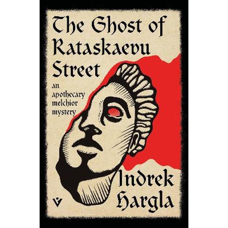 The Ghost of Rataskaevu Street